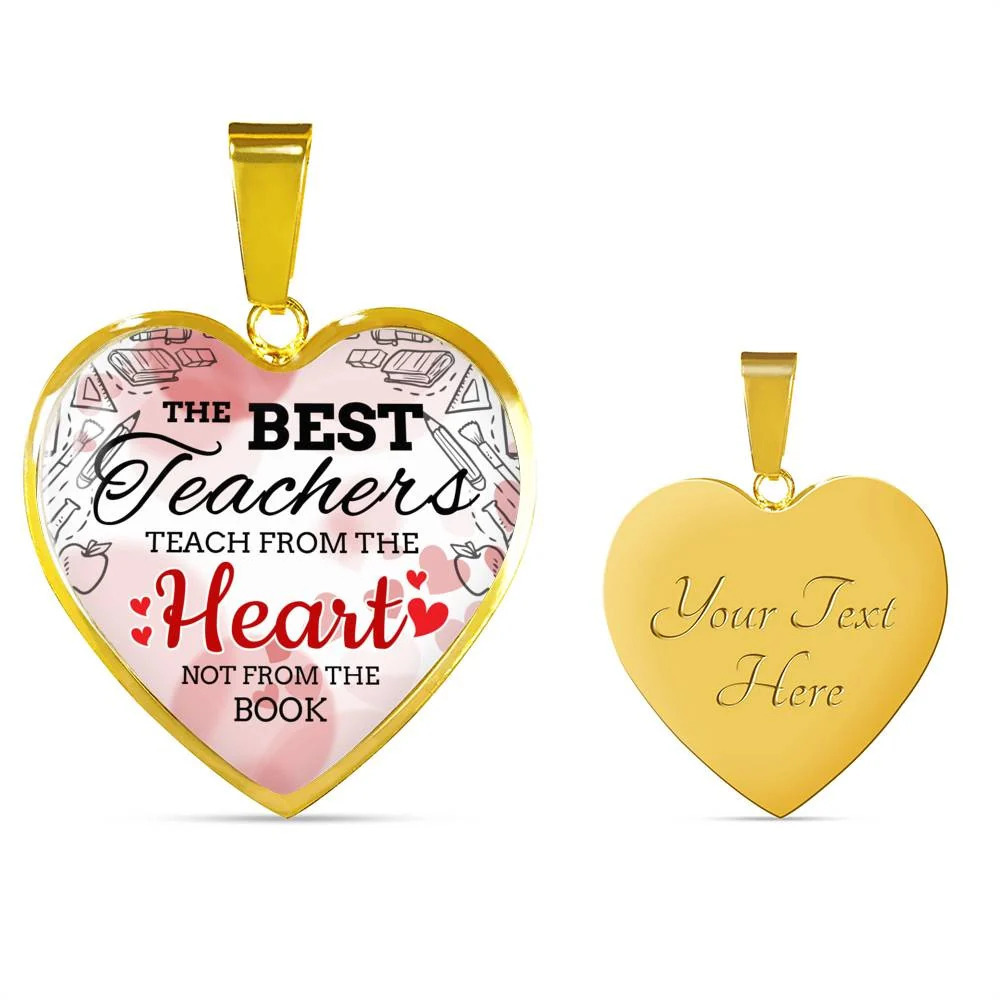 The Best Teachers Teach From The Heart Necklace Personalized Engraved Gold Hear